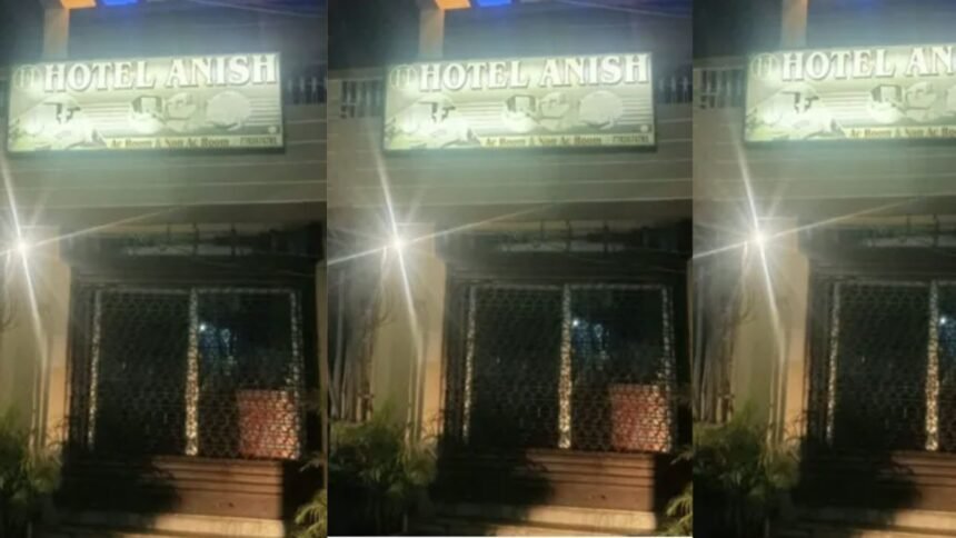 डेहरी के होटल अनीश में प्रशासन की छापेमारी